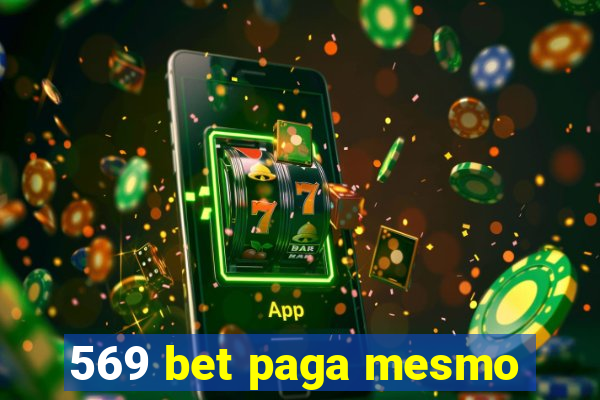 569 bet paga mesmo