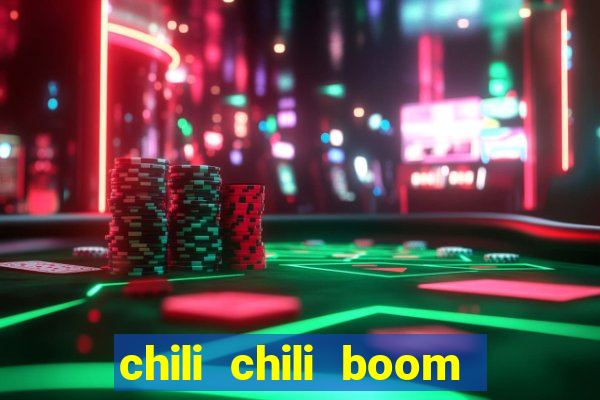 chili chili boom ganhar dinheiro