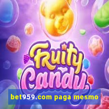 bet959.com paga mesmo