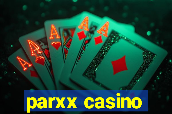 parxx casino