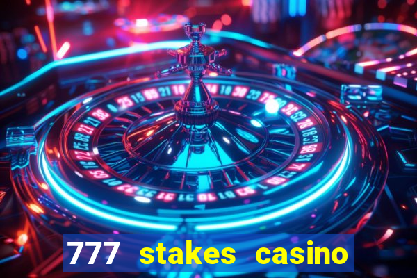 777 stakes casino no deposit bonus