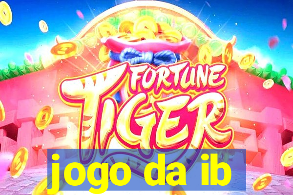 jogo da ib