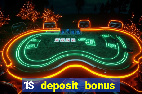 1$ deposit bonus casino canada