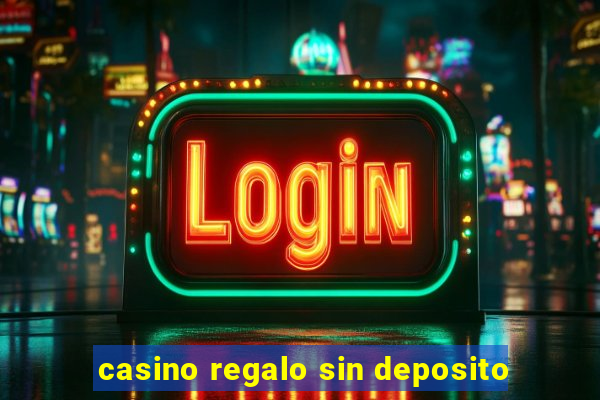 casino regalo sin deposito