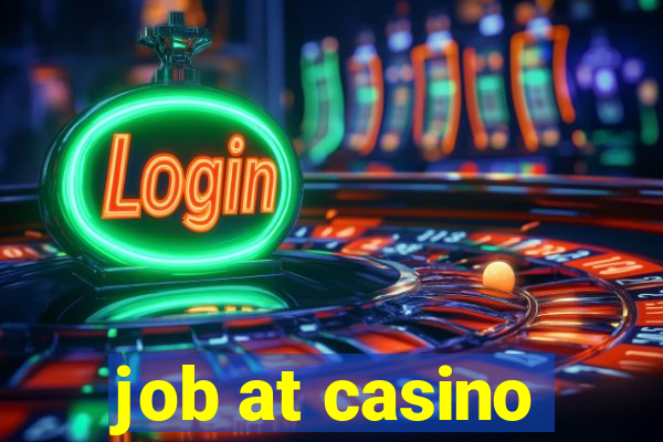 job at casino