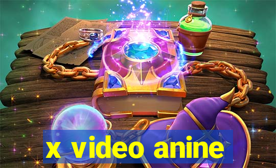 x video anine