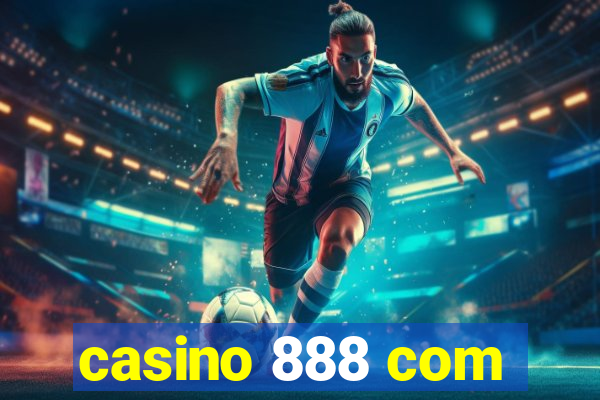 casino 888 com