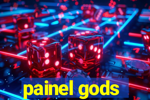 painel gods