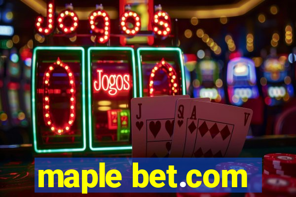 maple bet.com