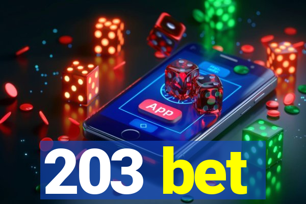 203 bet