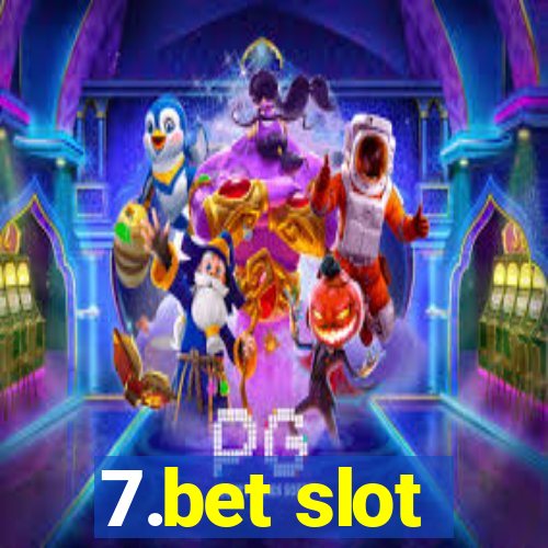 7.bet slot