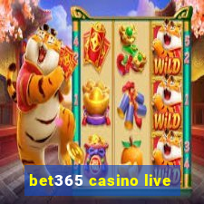 bet365 casino live