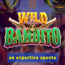 ae esportiva aposta