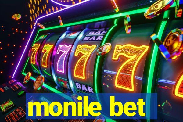 monile bet