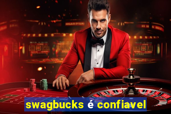 swagbucks é confiavel