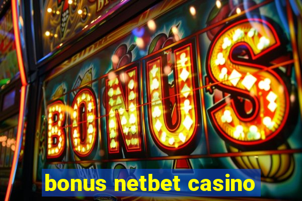 bonus netbet casino