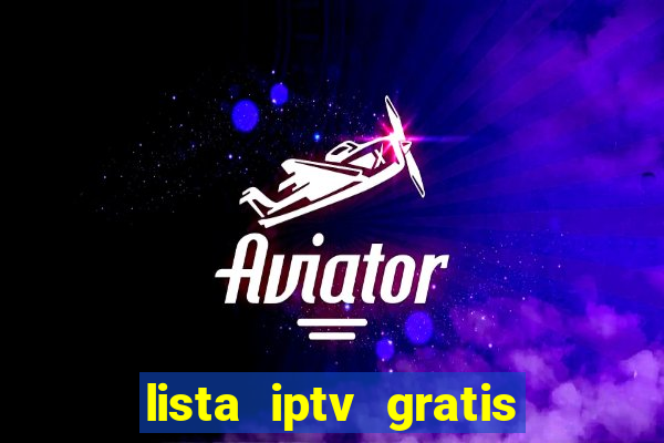 lista iptv gratis futebol ao vivo