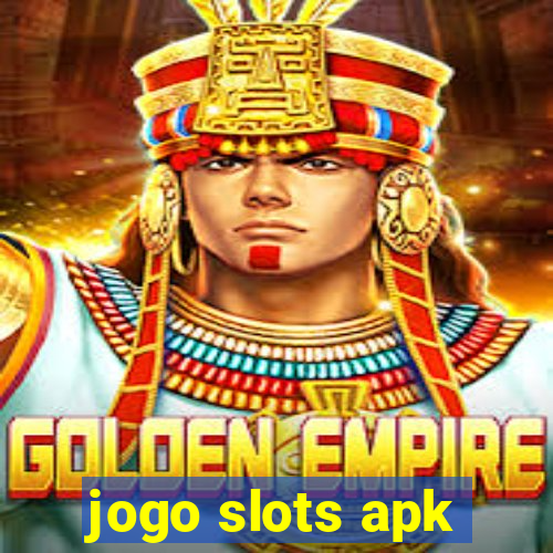 jogo slots apk