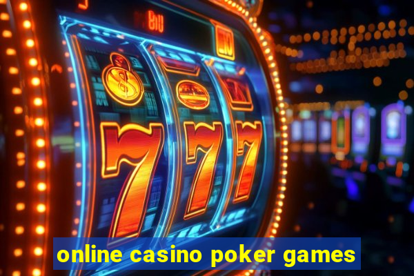 online casino poker games