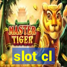 slot cl