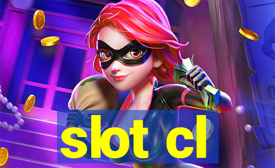 slot cl