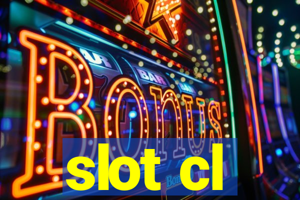 slot cl