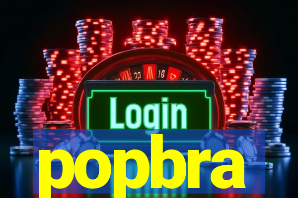 popbra