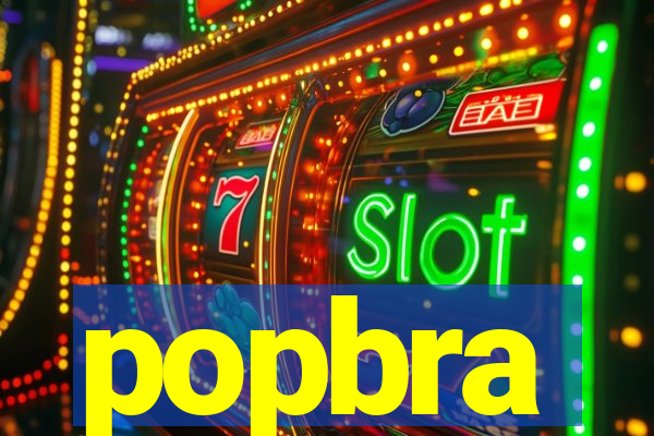 popbra