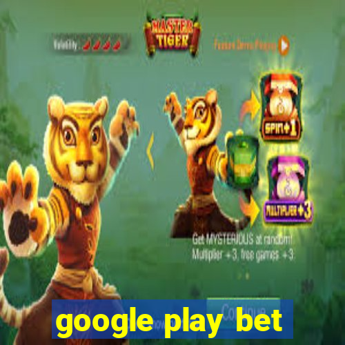 google play bet