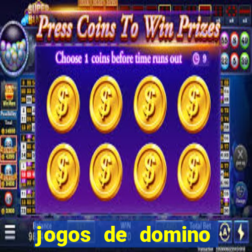 jogos de domino que ganha dinheiro