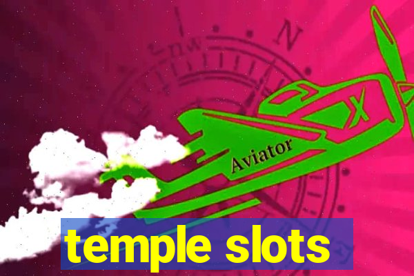 temple slots