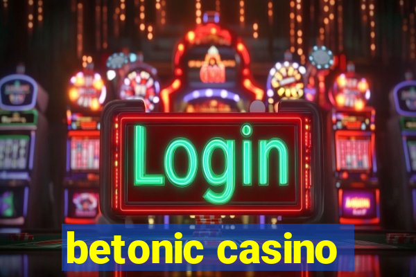 betonic casino