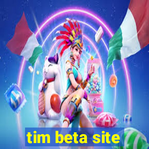 tim beta site