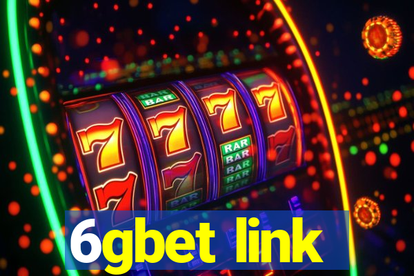 6gbet link