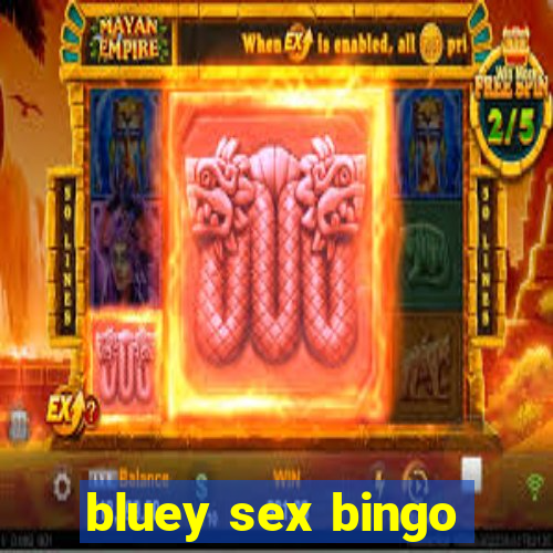 bluey sex bingo