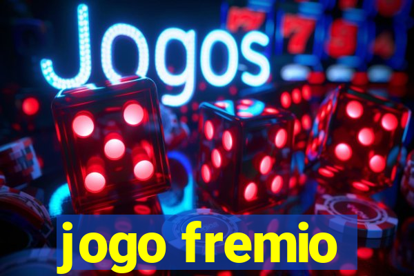 jogo fremio