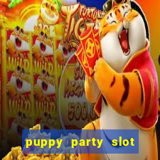 puppy party slot free play