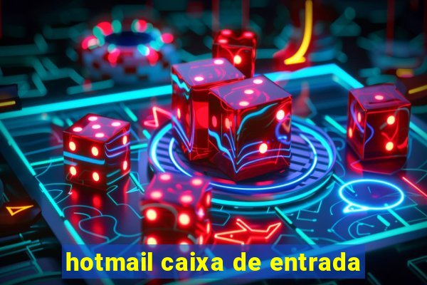 hotmail caixa de entrada