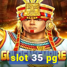 slot 35 pg