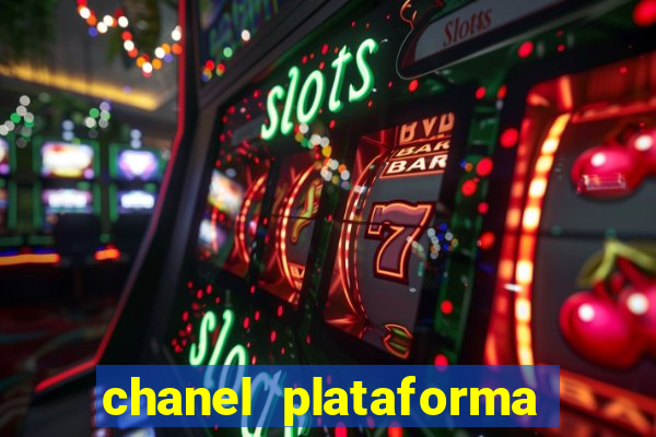 chanel plataforma de jogos