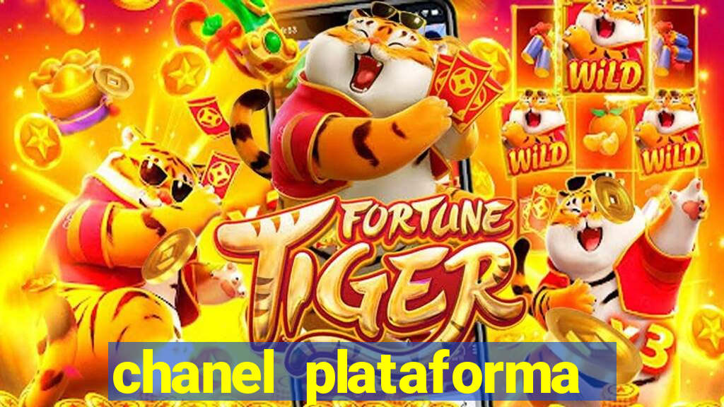 chanel plataforma de jogos