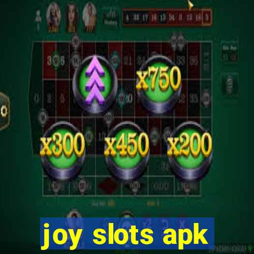 joy slots apk