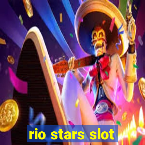 rio stars slot