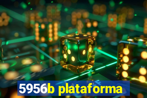 5956b plataforma