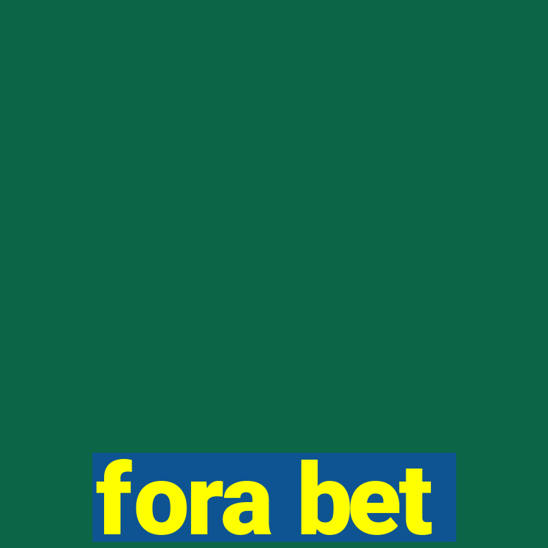 fora bet