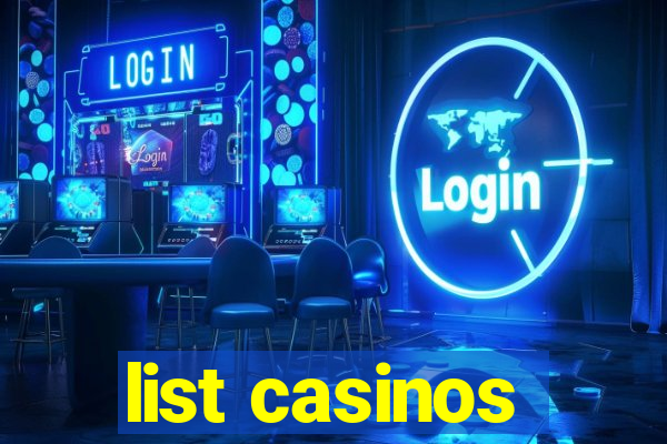 list casinos