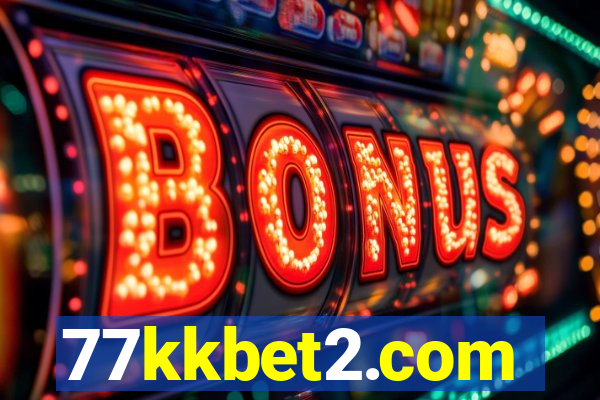 77kkbet2.com