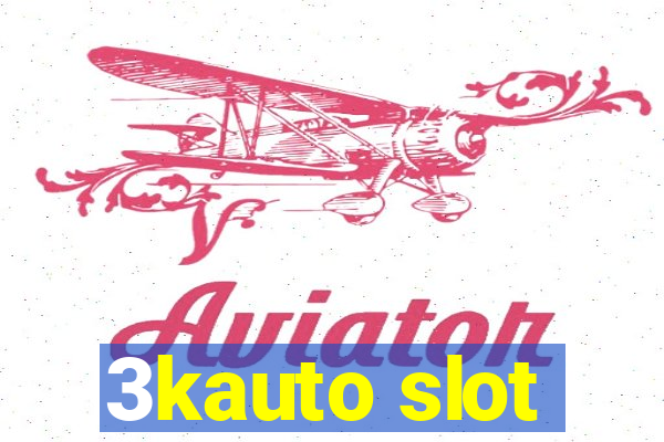 3kauto slot