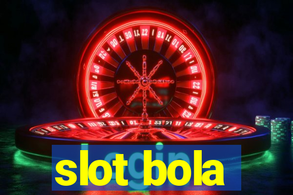 slot bola