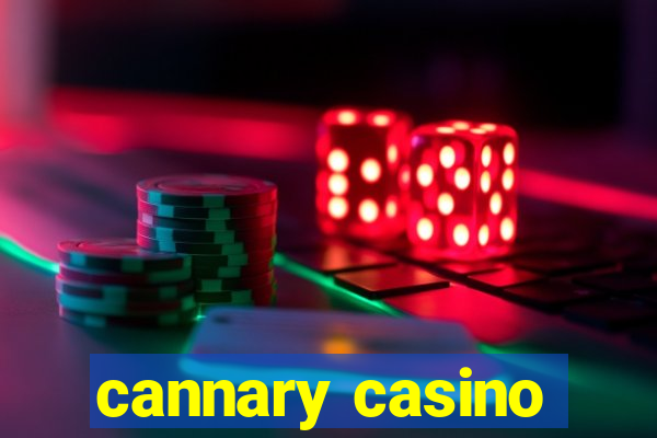 cannary casino